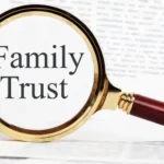 Family Trust 101 What They Are, Why You Might Need One, and When They Make Sense